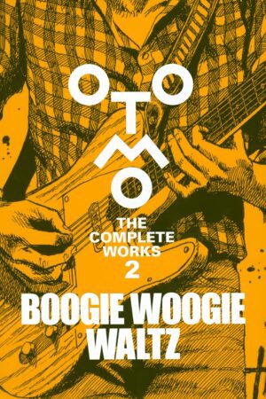 Couverture Otomo The Complete Works 2 - Boogie Woogie Waltz