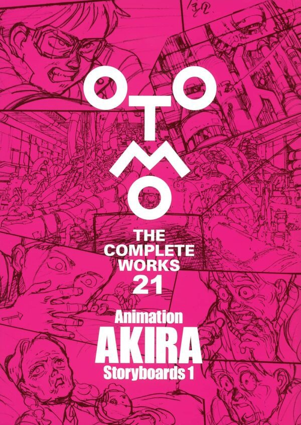 Couverture Otomo The Complete Works 21 Animation Akira storyboards 1