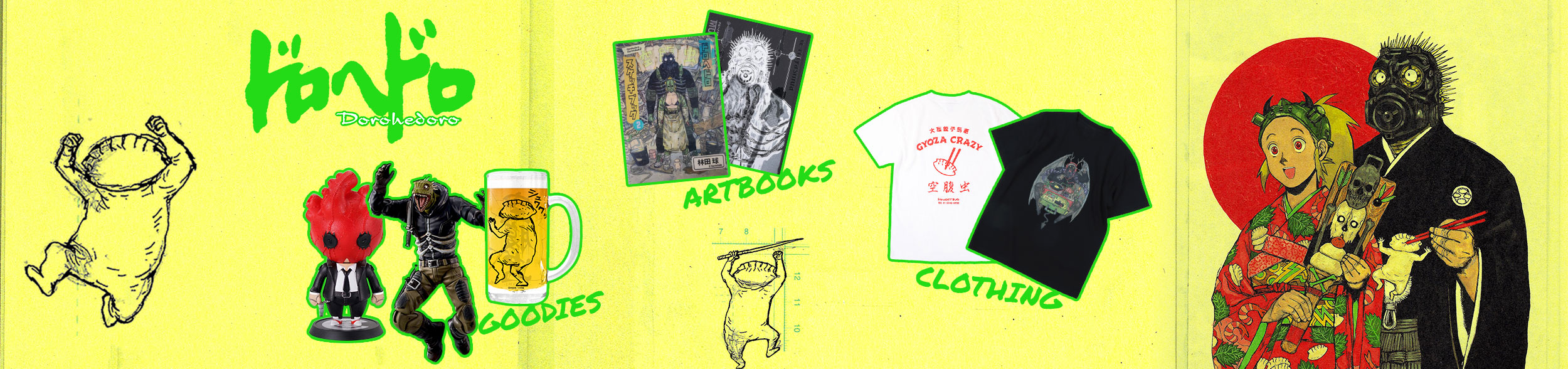 Livros de arte, estatuetas, canecas, guloseimas, roupas... todos os nossos produtos Dorohedoro!